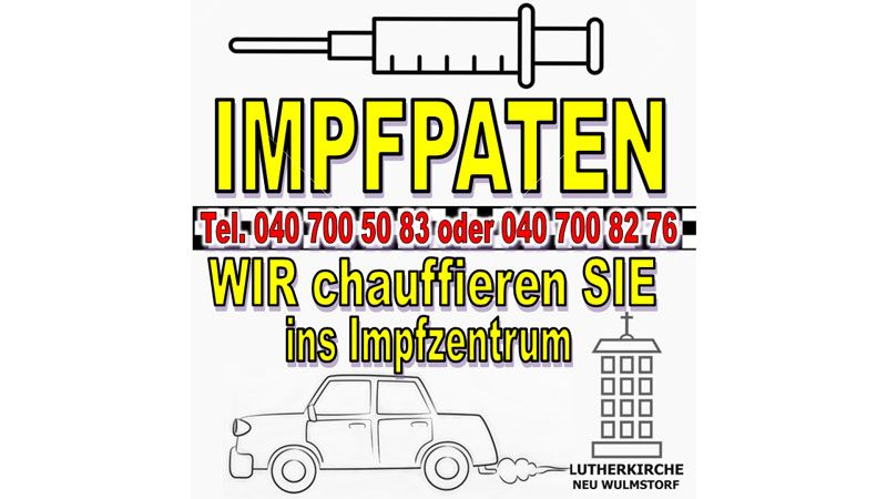 Plakat der Aktion Impfpaten der Ev.-luth. Lutherkirchengemeinde Neu Wulmstorf. | Plakat: W. Hochfeld.